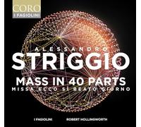Mass in 40 Parts/Missa Ecco Si Beato Giorno/Spem in Alium