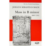 Partitions classique NOVELLO J.S. BACH MASS IN B MINOR BWV 232 - NOVELLO EDITION ALTO - CHORAL Choeur et ensemble vocal