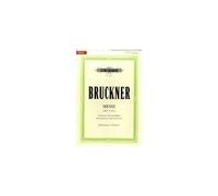 Mass In E Minor Wab 27 (2nd Version, 1882) (Vocal Score)