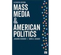 Mass Media and American Politics by Doris A. Graber Doris A. Graber (Auteur)