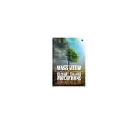 Mass Media And Climate Change Perceptions Among Youth