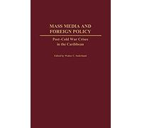 Mass Media And Foreign Policy