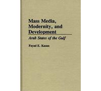 Mass Media, Modernity, And Development