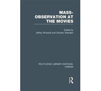 Mass-Observation At The Movies