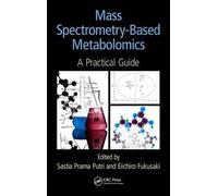 Mass Spectrometry-Based Metabolomics