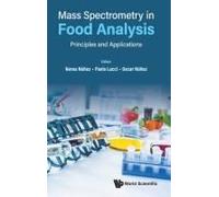 Mass Spectrometry In Food Analysis