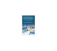 Mass Spectrometry In Food Analysis