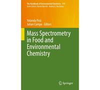 Mass Spectrometry In Food And Environmental Chemistry