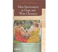 Mass Spectrometry in Grape and Wine Chemistry by Riccardo Flamini Hardcover Book Pietro Traldi, Riccardo Flamini (Auteur)
