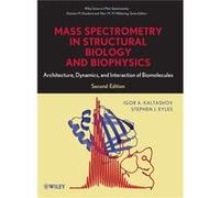 Mass Spectrometry in Structural Biology and Biophysics by Igor A. Kaltashov Hardcover Book Igor A. Kaltashov (Auteur)