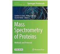 Mass Spectrometry Of Proteins: Methods And Protocols: 1977 (Methods In Molecular Biology)