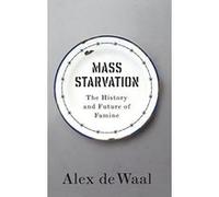 Mass Starvation: The History and Future of Famine - [Version Originale] Inconnu (Auteur)