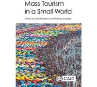 Mass Tourism In A Small World
