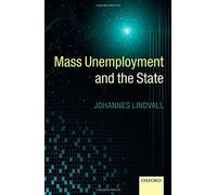 Mass Unemployment And The State