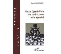 Massa Djembéfola Loro Mazono (Auteur)