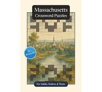 Massachusetts Crossword Puzzles: Crossword Puzzles with Easy to Read Print about Massachusetts, History, Geography and More | 6x9 inches, 120 pages | ... Gift for Vacations, Holidays and Relaxation
