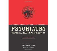 Massachusetts General Hospital Psychiatry Update & Board Preparation