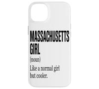 Massachusetts Girl Like A Normal Girl But Cooler Local Roots Coque pour iPhone 14 Plus