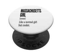 Massachusetts Girl Like A Normal Girl But Cooler Local Roots PopSockets PopGrip Adhésif