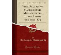 Massachusetts, M: Vital Records Of Marlborough, Massachusett