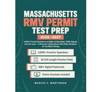 Massachusetts RMV Permit Test Prep 2026-2027: 3,000+ Practice Questions on Right-of-Way Rules, Traffic Signals, and JOL Laws - Full Answer Explanations with Online Simulator for Confident Driving