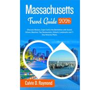 Massachusetts Travel Guide 2026: Discover Boston, Cape Cod & the Berkshires with Scenic Drives, Beaches, Top Restaurants, Historic Landmarks and 7-Day Itinerary Plans.