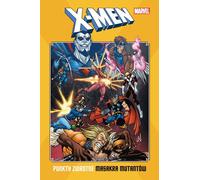 Massacre des mutants. X-Men. Turning Points. Volume 4