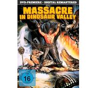 Sopkiw,Michael - Massacre in Dinosaur Valley - Uncut Fassung (digital remastered, erstmals mit FSK-Freigabe)