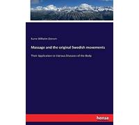 Massage And The Original Swedish Movements