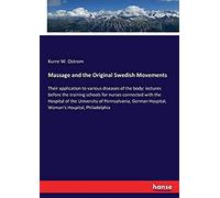 Massage And The Original Swedish Movements