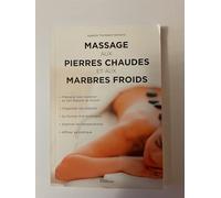 Massage aux pierres chaudes et aux marbres froids