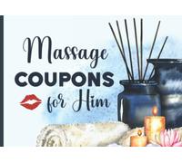 Massage Coupons for Him: Spa Vouchers for Husband, Partner, or Boyfriend | Perfect Gift for Valentine's Day, Anniversary & Other Special Occasions | 50 Massages (4 Different Types of Body Rubs)