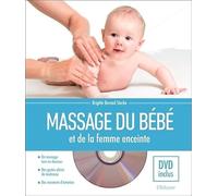 Massage du bébé et de la femme enceinte - Livre + DVD