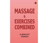 Massage & Exercises Combined