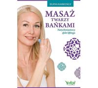 Massage facial avec bulles - Karkukly Elena (Literatur, Esoterik auf Polnisch)