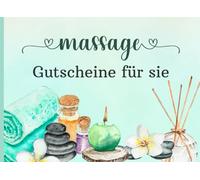 Massage-Gutscheine für ihn: Wellness-Gutscheine für Ehefrau, Partnerin oder Freundin | Romantisches Geschenk zum Valentinstag, Jahrestag & anderen besonderen Anlässen