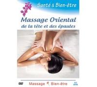 Massage oriental de la tête et des épaules - santé et bien-être G