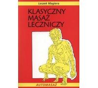 Massage thérapeutique classique Leszek Magiera (Buch auf Polnisch)