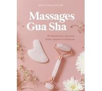 Julie Civiello Polier – Massages Gha Sha : La technique magique pour une belle peau – Broché