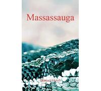 Massassauga - Une Aventure De Vicky Van Halen Et Du Commissaire Janvier