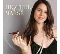 Masse, Heather - Bird Song
