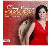Massenet / Braamse / Hulin - Voix Supreme - Melodies Of Jules Massenet [Compact Discs]
