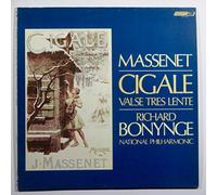 Massenet/Cigale Valse Tres Lente/Richard Bonynge. National Philharmonic