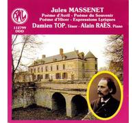 Massenet - D'Avril/Poeme du Souvenir