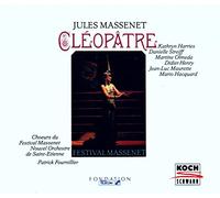 Massenet, J. - Cleopatre-Complete Opera