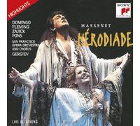 Massenet, J. - Herodiade-Highlights
