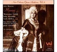Caballe – Massenet : Manon – Vai Milano (1967 New Orleans)