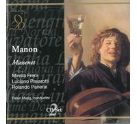 Massenet : Manon. Freni, Pavarotti, Maag.