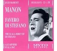 Massenet: Manon Highlights (The Scala Debut of Di Stefano) by Massenet