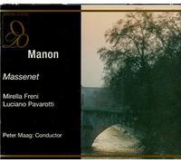 Massenet : Manon (italien). Pavarotti, Freni, Panerai, Maag.